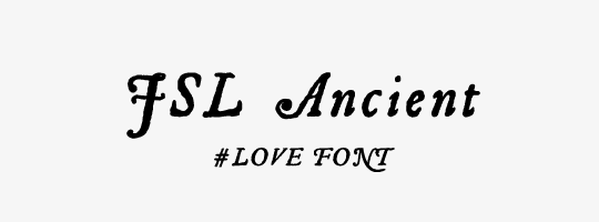 Little Spring Studio ? Blog Archive ? どこかロマンを感じる古典フォント「JSL Ancient」#LOVEFONT