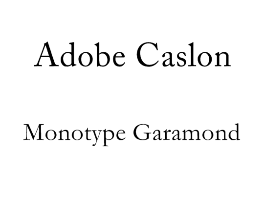 CaslonとGaramond