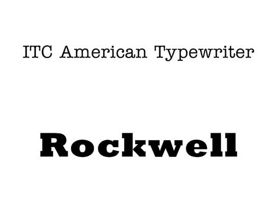 RockwellとAmerican Typewriter